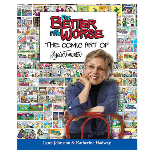 For Better or For Worse: The Comic Art of Lynn Johnston cover